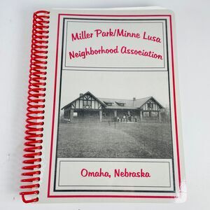 Miller Park Minne Lusa Neighborhood Association Cookbook Omaha Nebraska Spiral